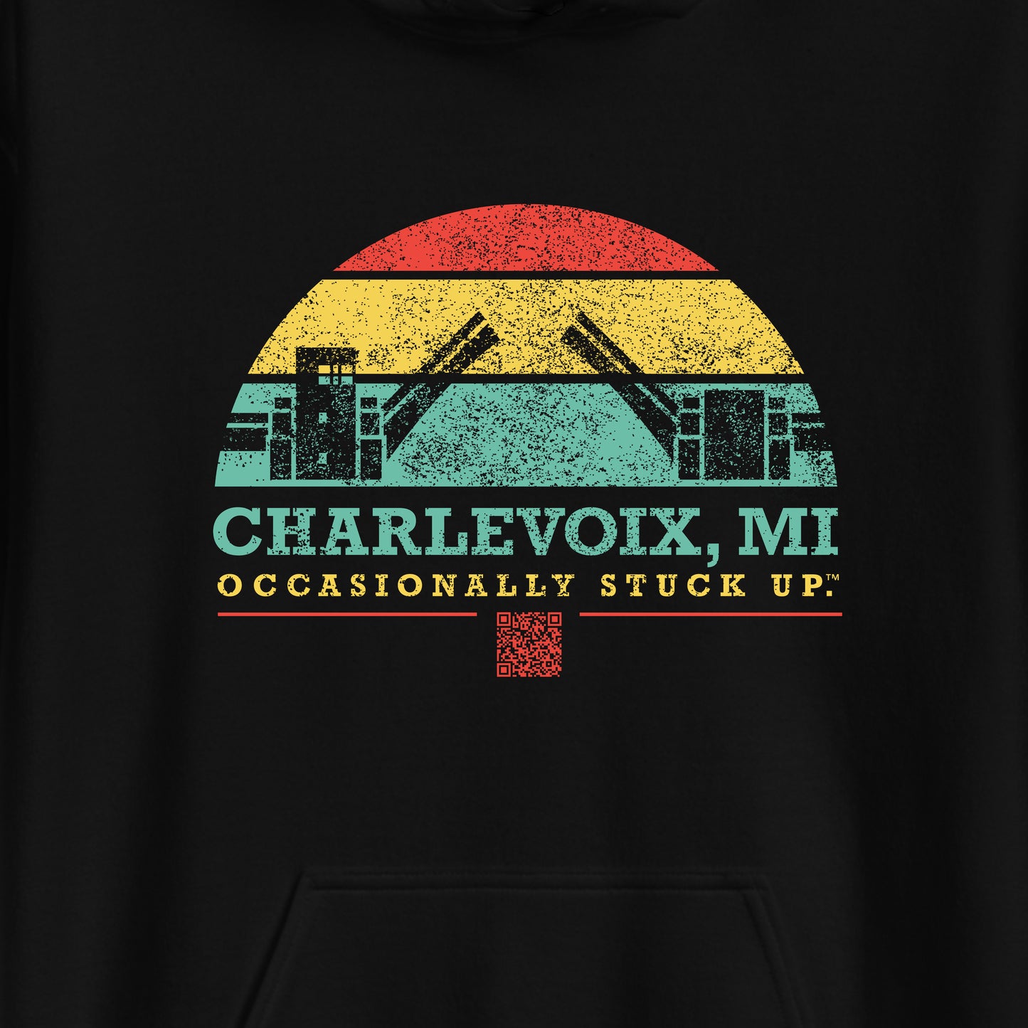 Charlevoix Occasionally Stuck Up Hoodie