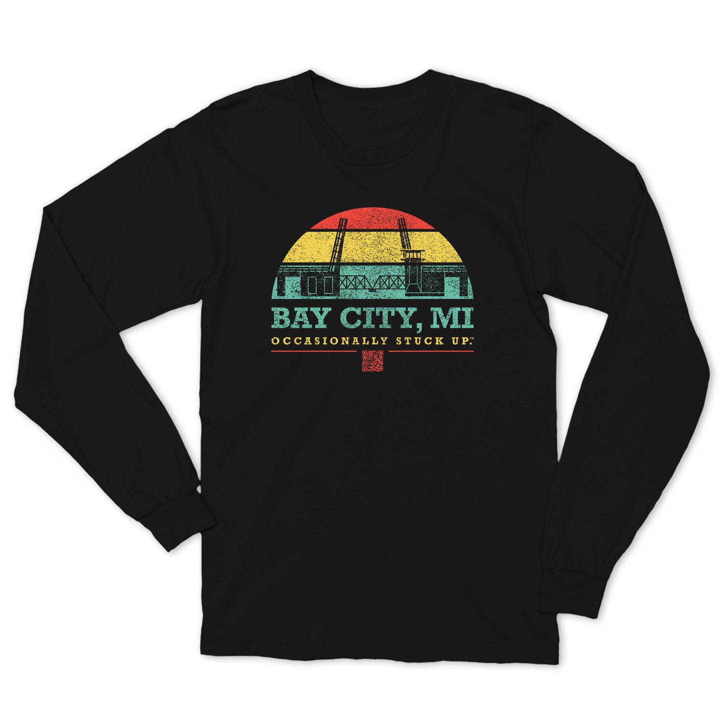 Bay City "Occasionally Stuck Up" Longsleeve