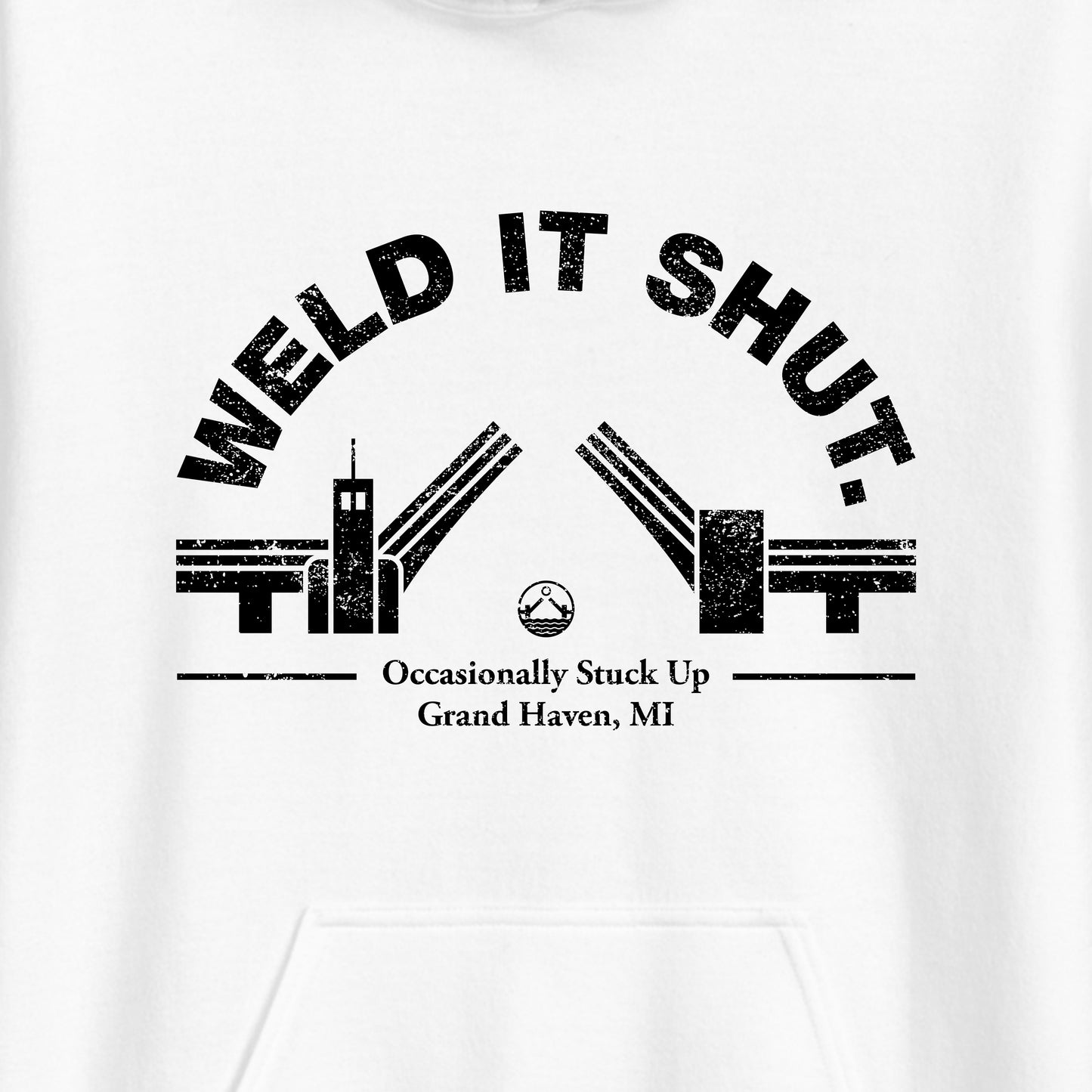 Grand Haven "Weld It Shut" Hoodie