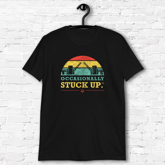 Occasionally Stuck Up Tee
