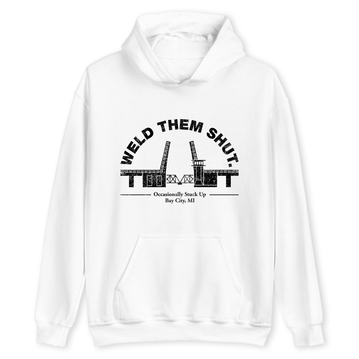 Bay City "Weld Them Shut" Hoodie