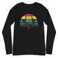 Women's Bay City "Occasionally Stuck Up" Long Sleeve