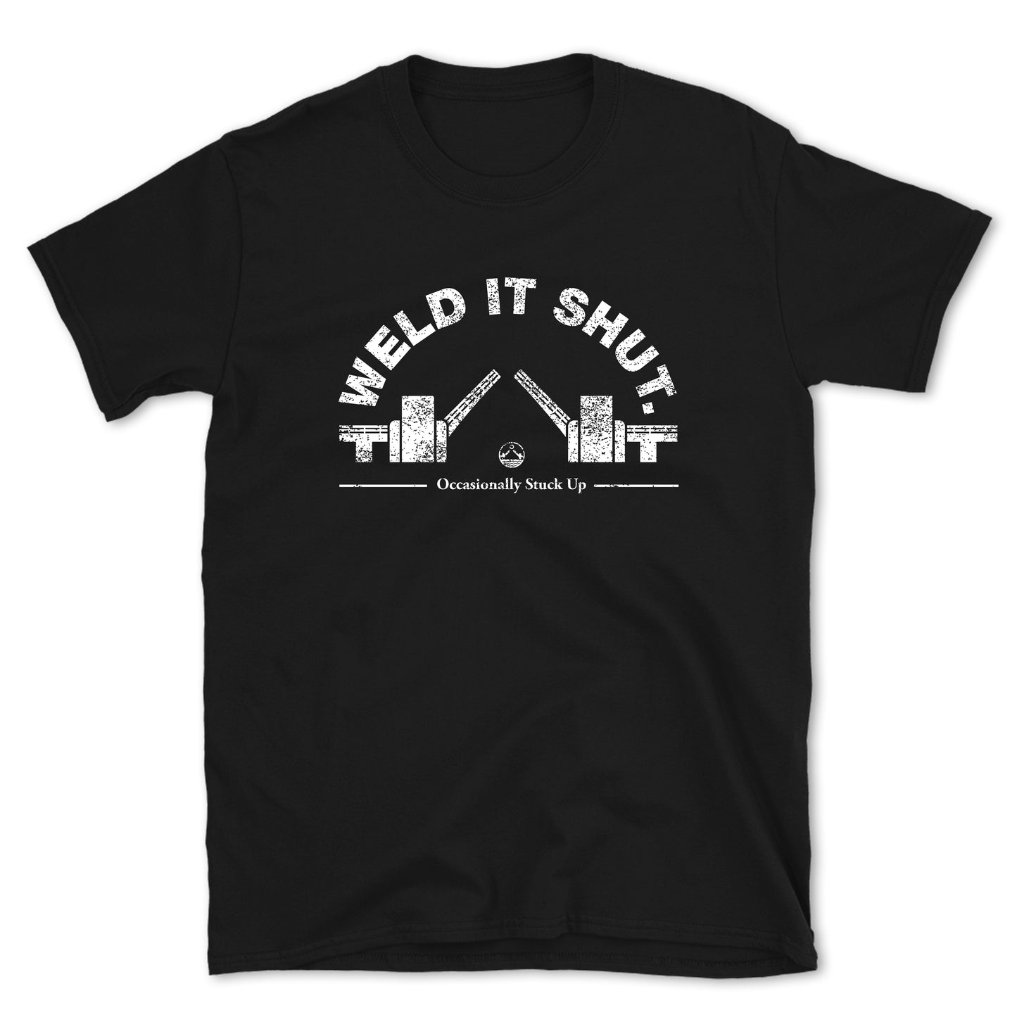 Weld It Shut Tee