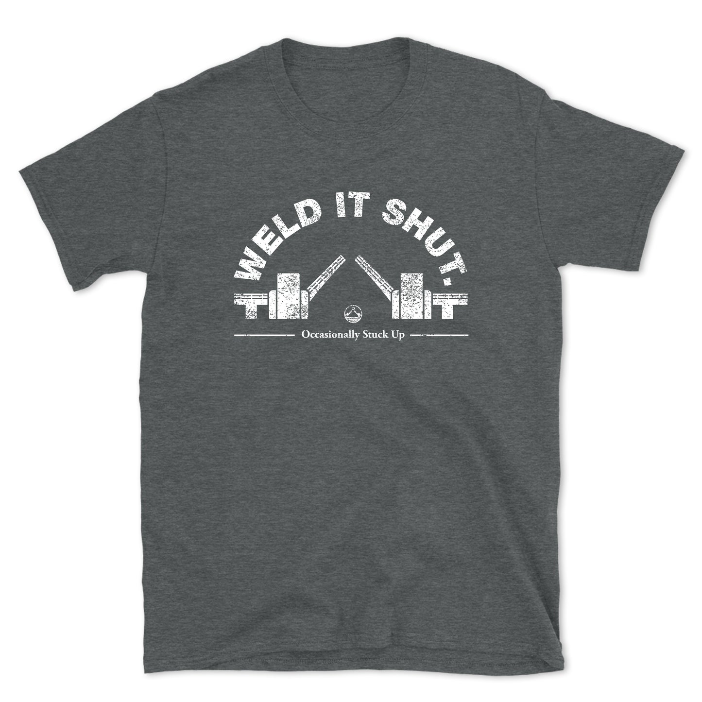 Weld It Shut Tee