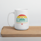 Charlevoix "Occasionally Stuck Up" Mug